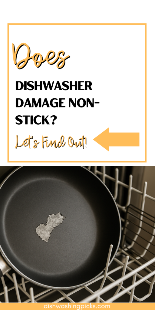 Does Dishwasher Damage Non-Stick