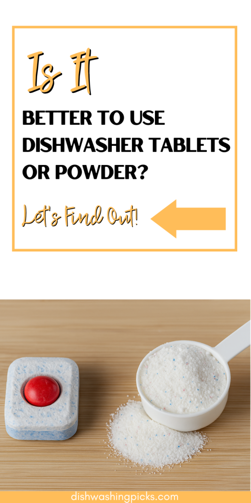 Is It Better to Use Dishwasher Tablets or Powder